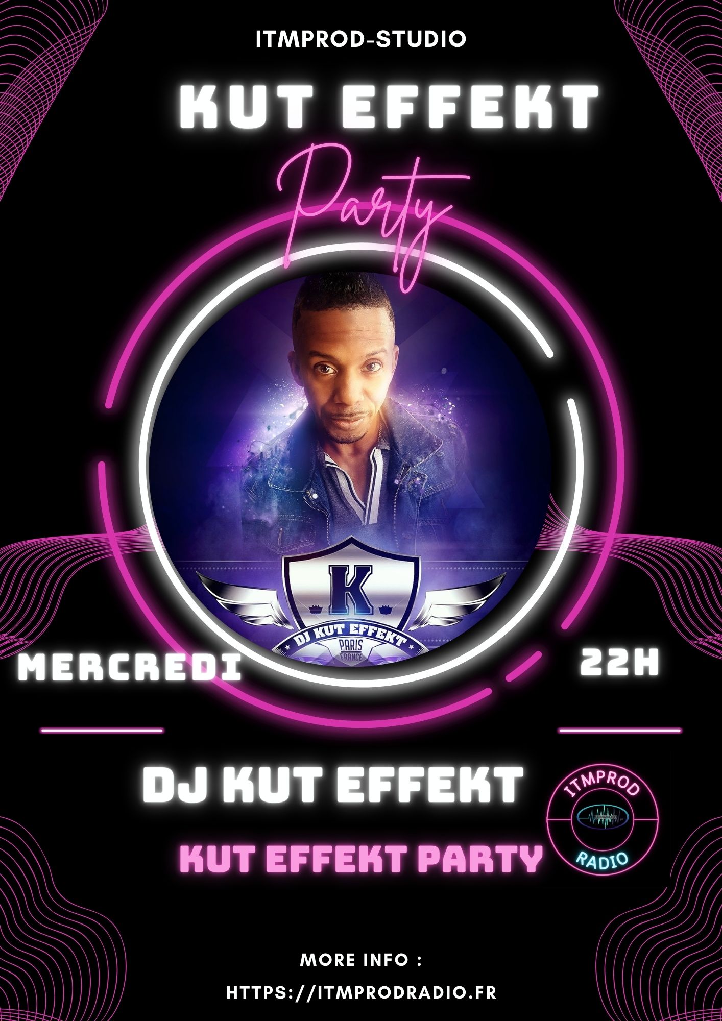 Dj Kut Effekt ( Kut Effekt Party ) – Mercredi